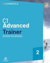 C1 Advanced trainer. Students book with answers. Con File audio per il download. Vol. 2