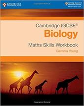 Cambridge IGCSE. Biology. Math skills for Cambridge IGCSE. Biology workbook. Con espansione online