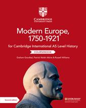 Cambridge international AS & A level history. Modern Europe 1750-1921. Coursebook. Con e-book. Con espansione online