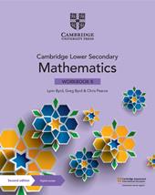 Cambridge lower secondary mathematics. Stages 8. Workbook. Con e-book. Con espansione online