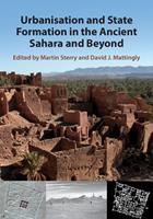   Urbanisation and State Formation in the Ancient Sahara and Beyond