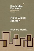   How Cities Matter