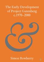   The Early Development of Project Gutenberg c.1970–2000