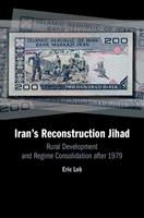   Iran's Reconstruction Jihad
