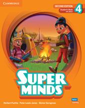 Super minds. Level 4. Student's book. Con e-book. Con espansione online