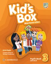 Kid's box. New generation. Level 3. Pupil's book. Per le Scuole elementari. Con e-book