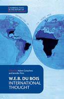   W. E. B. Du Bois: International Thought