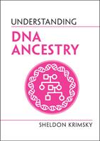   Understanding DNA Ancestry