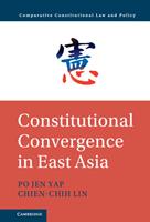   Constitutional Convergence in East Asia