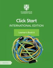 Click start. International edition. Learner's book. Con Contenuto digitale per accesso on line. Vol. 6