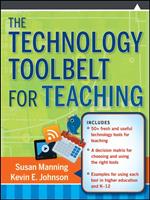   The Technology Toolbelt for Teaching