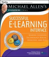   Michael Allen's Online Learning Library: Successful e-Learning Interface
