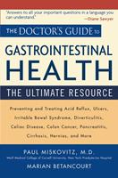   The Doctor's Guide to Gastrointestinal Health