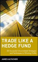   Trade Like a Hedge Fund