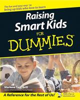   Raising Smart Kids For Dummies