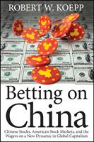   Betting on China
