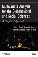   Multivariate Analysis for the Biobehavioral and Social Sciences