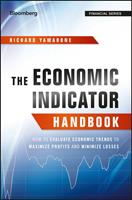   The Economic Indicator Handbook