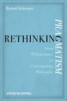   Rethinking Pragmatism