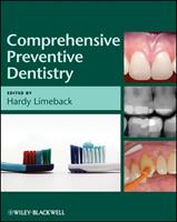 Comprehensive Preventive Dentistry