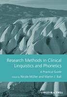   Research Methods in Clinical Linguistics and Phonetics