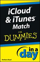   iCloud and iTunes Match In A Day For Dummies