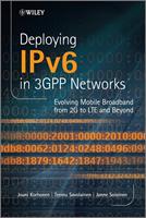   Deploying IPv6 in 3GPP Networks