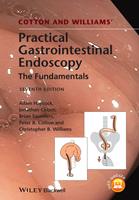   Cotton and Williams'Practical Gastrointestinal Endoscopy