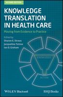   Knowledge Translation in Health Care