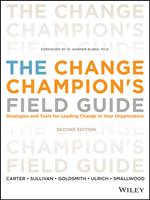  The Change Champion's Field Guide