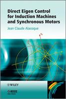  Direct Eigen Control for Induction Machines and Synchronous Motors