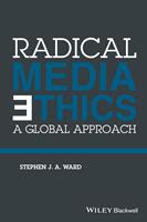   Radical Media Ethics