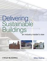   Delivering Sustainable Buildings