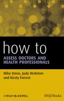   How to Assess Doctors and Health Professionals