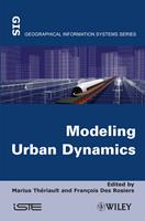   Modeling Urban Dynamics