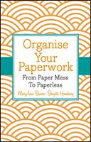  Organise Your Paperwork