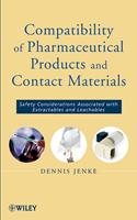   Compatibility of Pharmaceutical Solutions and Contact Materials