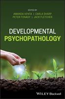  Developmental Psychopathology