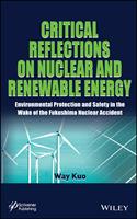   Critical Reflections on Nuclear and Renewable Energy