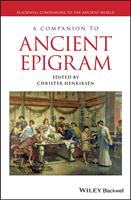   A Companion to Ancient Epigram