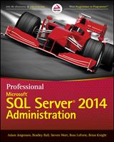   Professional Microsoft SQL Server 2014 Administration