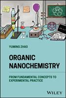   Organic Nanochemistry