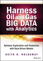 Harness Oil and Gas Big Data with Analytics