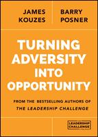   Turning Adversity Into Opportunity