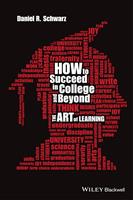   How to Succeed in College and Beyond