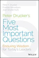   Peter Drucker's Five Most Important Questions