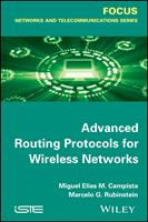   Advanced Routing Protocols for Wireless Networks