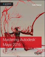   Mastering Autodesk Maya 2016