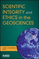   Scientific Integrity and Ethics in the Geosciences