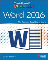   Teach Yourself VISUALLY Word 2016